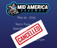 Friday Night Fun Drags May 19 has been canceled