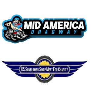 Mid America Dragway will be at the KS Sunflower Swap Meet for Charity